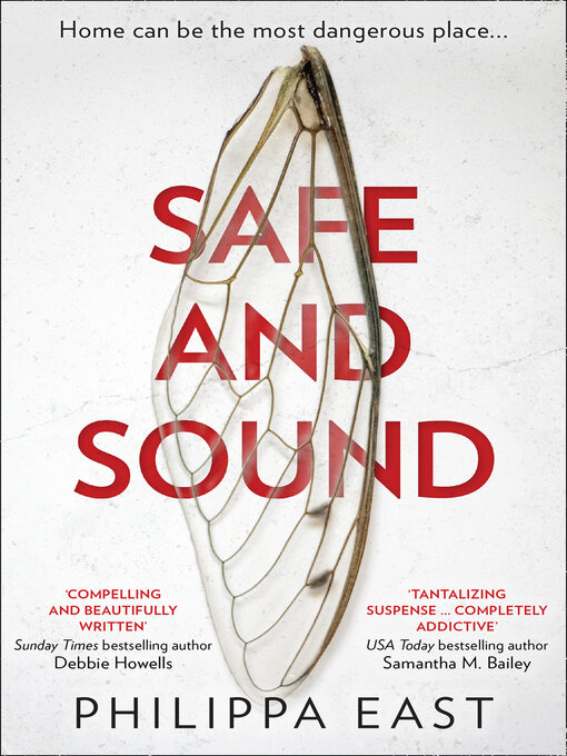 Title details for Safe and Sound by Philippa East - Available